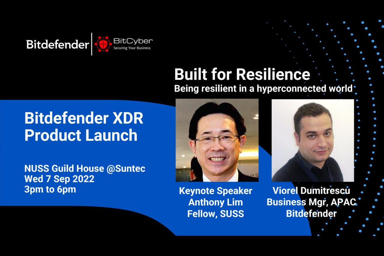 Bitdefender XDR Launch Built For Resilience BitCyber Pte Ltd bitdefender-xdr-launch-built-for-resilience-bitcyber-pte-ltd